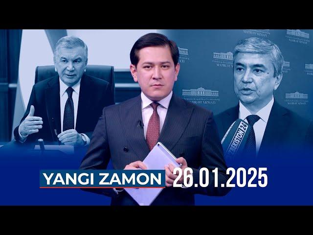 "YANGI ZAMON" dasturi (26.01.2025)