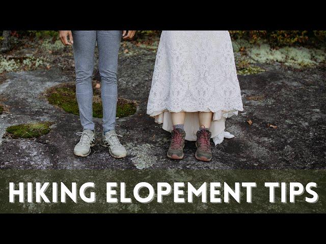 10 Steps to Plan your DREAM Hiking Elopement