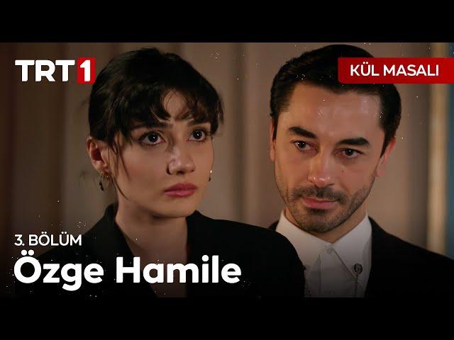 Ben Hayatımda Bundan Daha Güzel Bir Hediye Almadım | Kül Masalı 3. Bölüm @kulmasalitrt