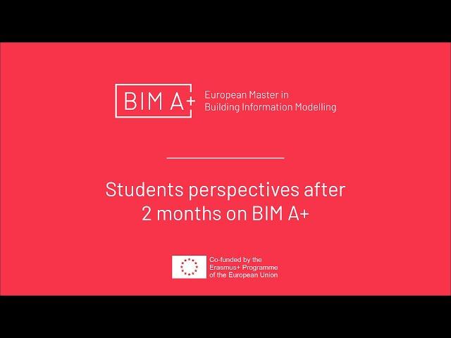 Students perspectives after 2 months on BIM A+: Interview with Mohamed, Tassiane & Andraž