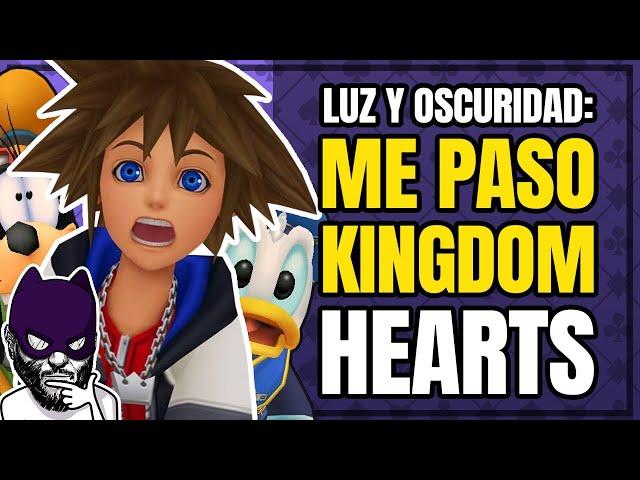 Me adentro en LA OSCURIDAD - KINGDOM HEARTS