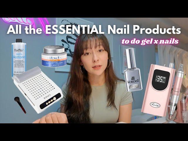 What you need to get started with GEL X | all the ESSENTIALS