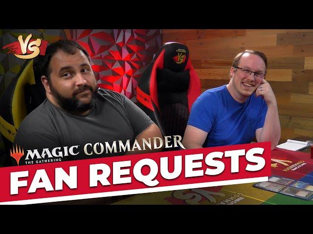 Fan Request Finale | Commander VS | Magic: the Gathering Gameplay