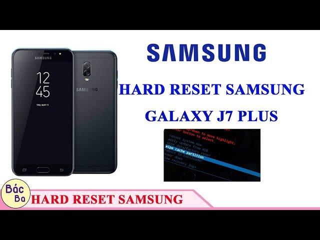 SAMSUNG Galaxy J7 Plus Hard reset and remove pattern lock