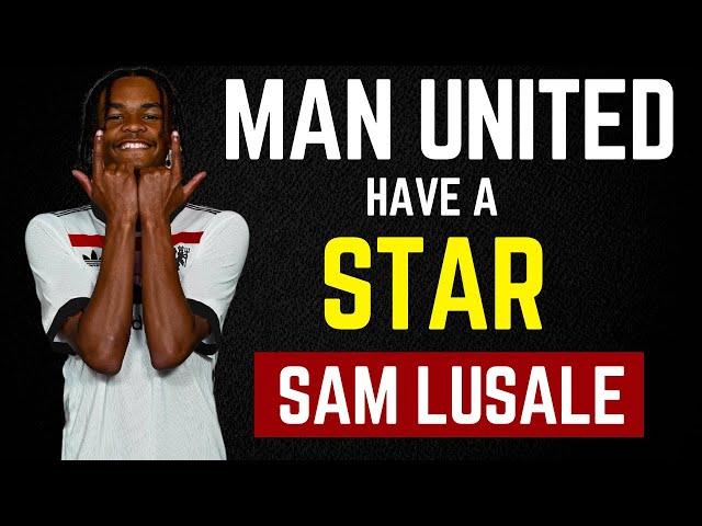 Samuel Lusale is Manchester United's NEXT BIG THING