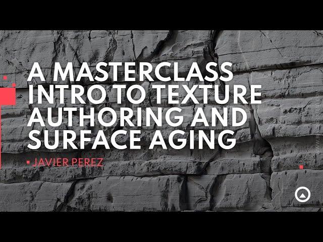 Mastering Texture Creation in Substance Designer: Aging Organic Surfaces with Javier Perez