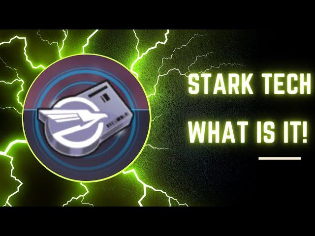 Stark tech a beginners guide