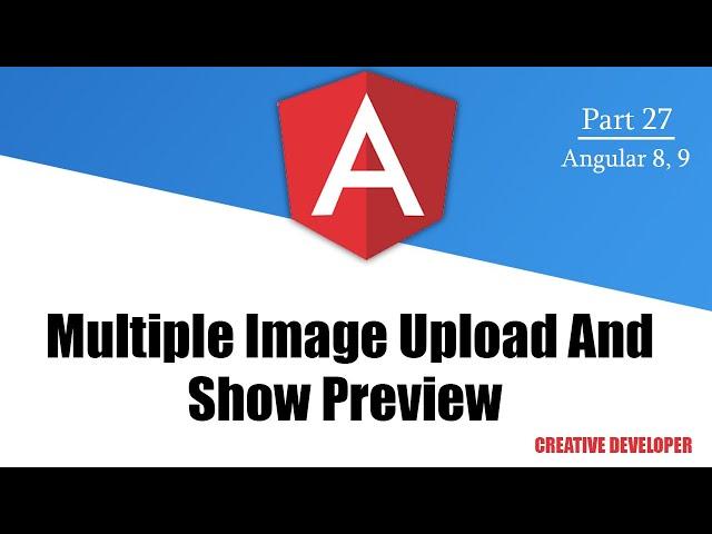 Multiple image upload and preview in angular cli || Angular || Angular Tutorial || Image Upload