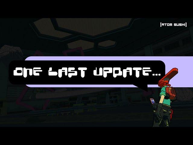 One Last Update....