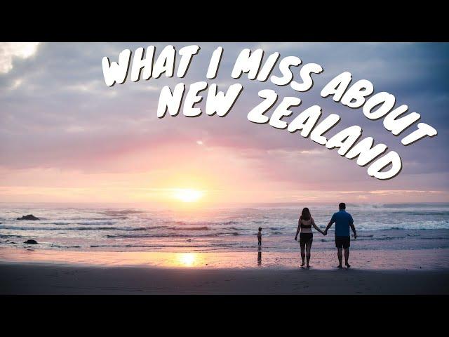 What I Miss About New Zealand || American in New Zealand