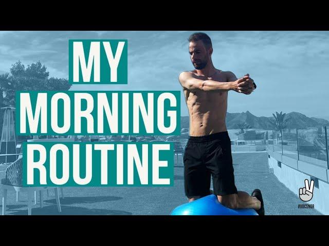 My Morning Routine