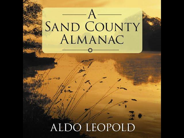 A Sand County Almanac (Full Audiobook)