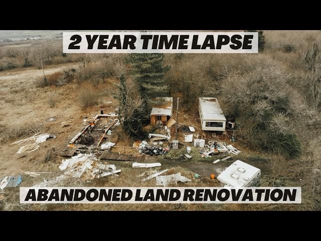 2 YEAR'S OFF GRID. Everything we built on our abandoned land. Renovation TIME LAPSE