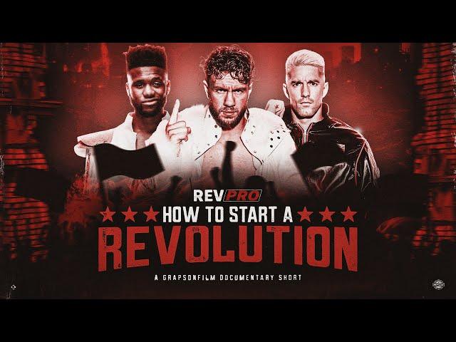 RevPro: How To Start A Revolution DOCUMENTARY SHORT