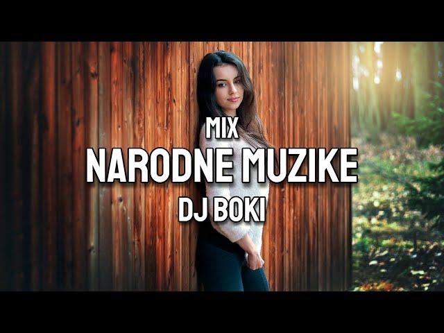 MIX NARODNE MUZIKE 2024 ( SAMO HITOVI ) DJ BOKI