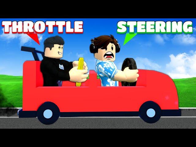 TWO PEOPLE CONTROL ONE CAR in Roblox!