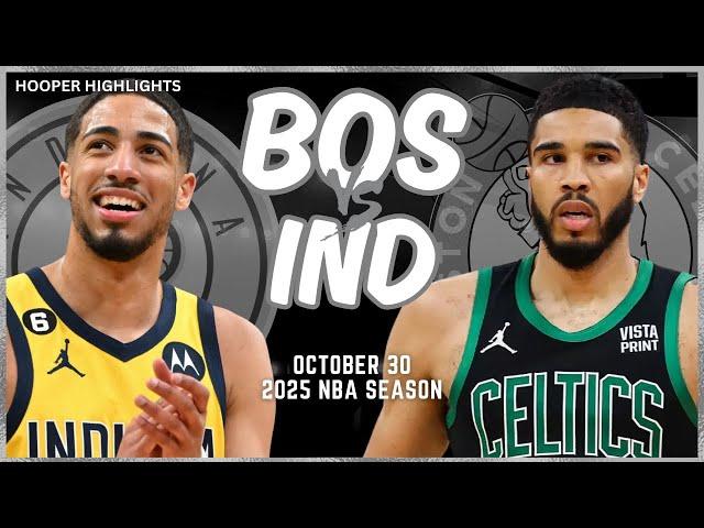 Boston Celtics vs Indiana Pacers Full Game Highlights | Oct 30 | 2025 NBA Season