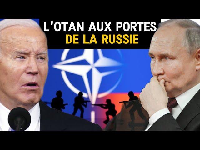 URGENT : L'OTAN AUX PORTES DE LA RUSSIE