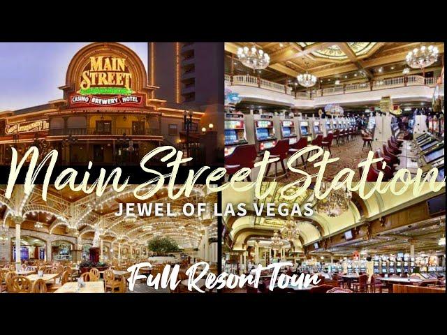 Main Street Station full tour Las Vegas downtown Hotel and casino Garden Court buffet