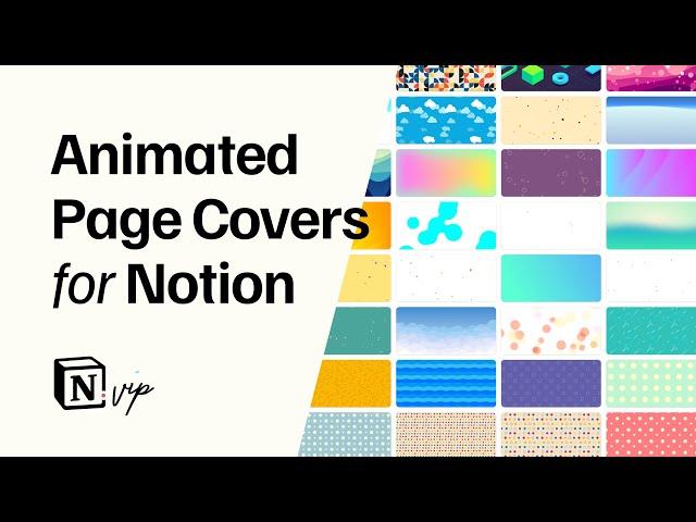 Animate Notion Page Covers!