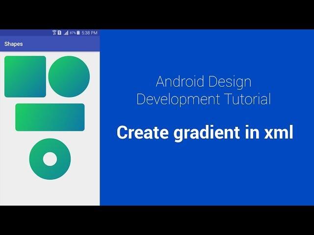 Create gradient in XML - Android