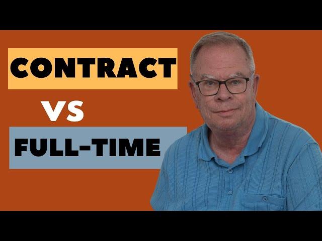 Contract Job or a Permanent Job