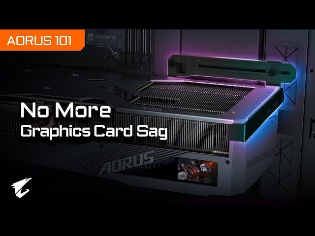 How to Install Anti-sag Bracket for AORUS / GIGABYTE RTX 40 Series Graphics Card｜AORUS 101