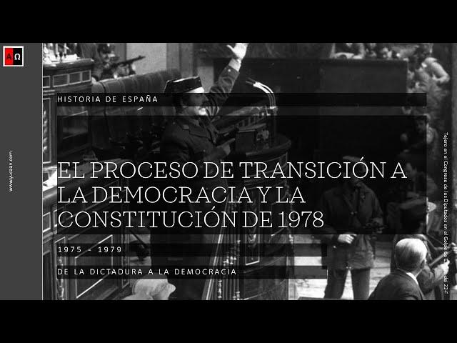 La transición española y la Constitución de 1978