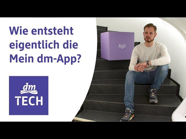 Wie entsteht eigentlich die Mein dm-App? | Team Smartphone-Apps bei dmTECH