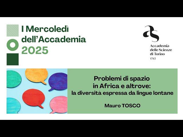 Mauro Tosco, Problemi di spazio in Africa e altrove: la diversità espressa da lingue lontane