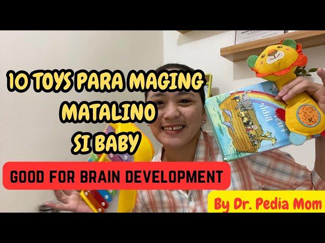 10 TOYS GOOD FOR BRAIN DEVELOPMENT| For Infant 6-12 months| Pamptalinong Laruan! by Dr. Pedia Mom