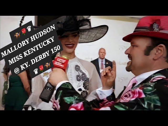  MALLORY HUDSON-MISS KENTUCKY-KY. DERBY 150