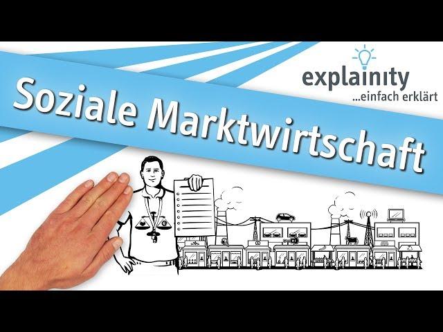 Soziale Marktwirtschaft einfach erklärt (explainity® Erklärvideo)