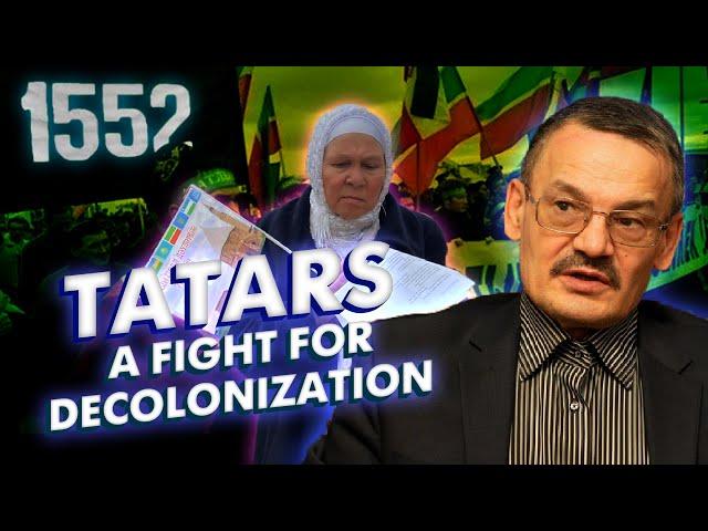 Kazan Tatars. Prisoners of Moscow. Struggle for Sovereignty | The Nation