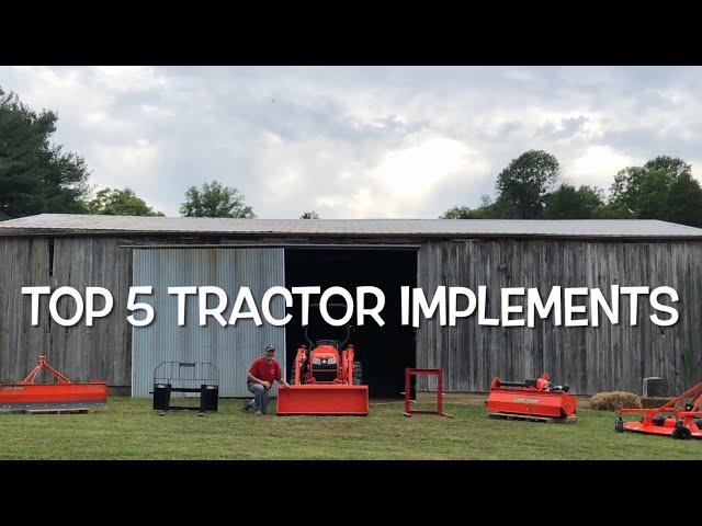 Tractor Attachments Top 5 for Beginners