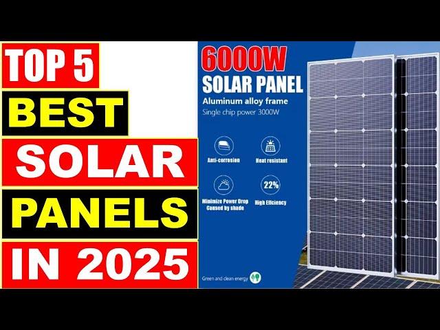 BEST Solar Panels of 2025, Top 5 High Efficiency Portable Charging Outdoor Solar Cells