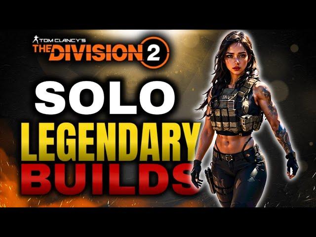 The Division 2 - BEST SOLO PvE Builds For Legendary Missions! (2024)