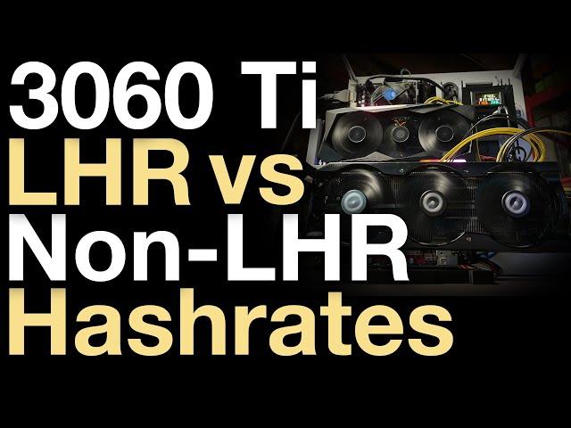 RTX 3060 Ti LHR vs Non-LHR (Ethereum, Ravencoin, Ergo, Flux Tested)