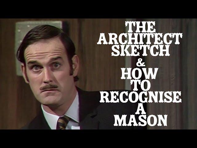 Monty Python - The Architect Sketch / How to Recognize a Mason (HD)