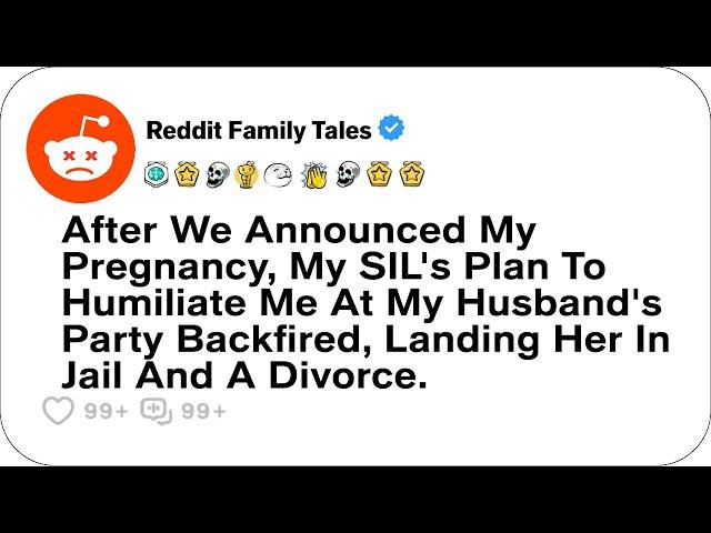 After We Announced My Pregnancy, My Sister-in-law's Plan To Humiliate Me....- Reddit Stories