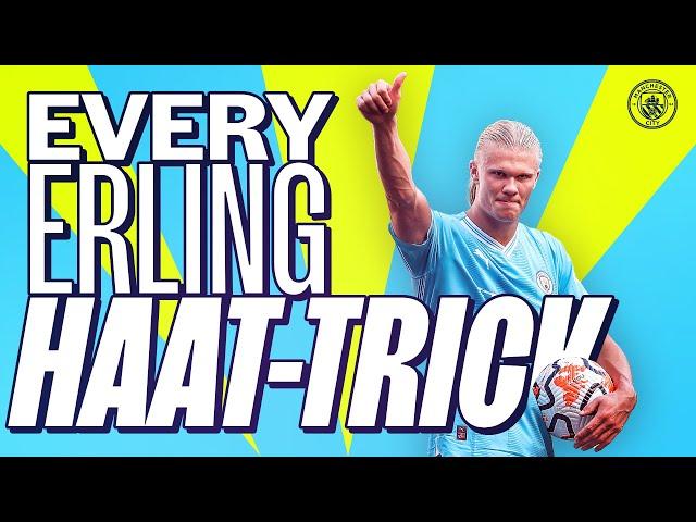 EVERY HAALAND HAT-TRICK! | The Norwegian striker has bagged 7 hat-tricks for City!