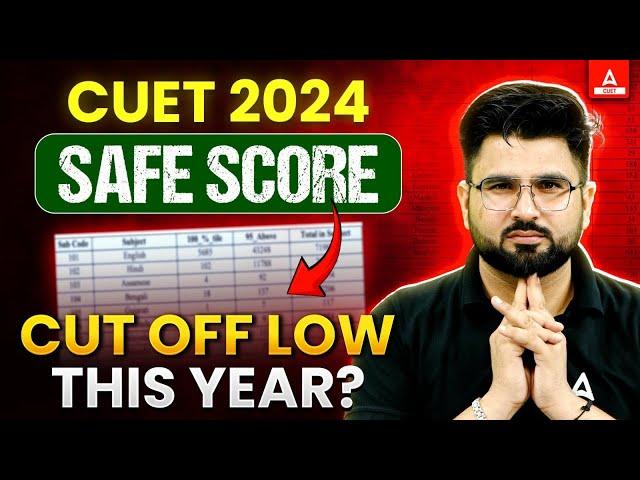 CUET 2024 Safe Score? Low Cut off This Year  CUET Latest Update