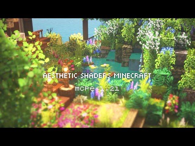 aesthetic shaders for minecraft pe 1.21 