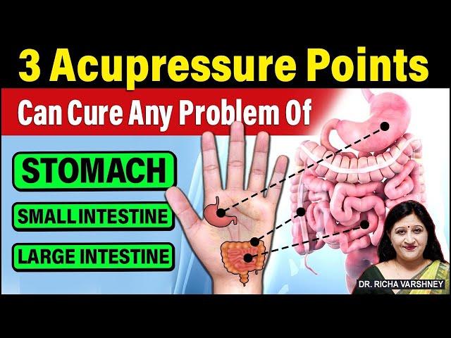 3 Acupressure Points That Can Cure Any Problems Stomach, Small Intestine, Large Intestine (Hindi)