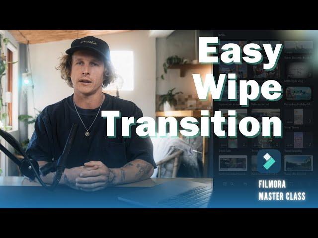 How to make Easy Wipe Transitions in Travel Videos use FILMORA