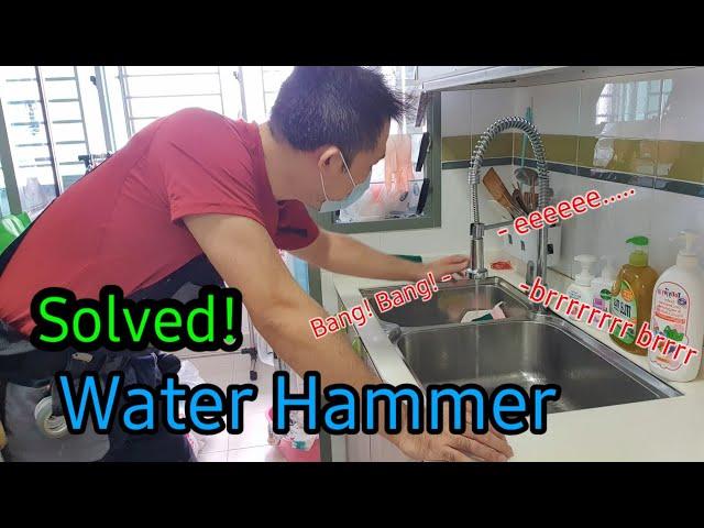 Solved! Water Hammer (Save $100)