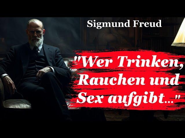 Sigmund Freud Zitate.