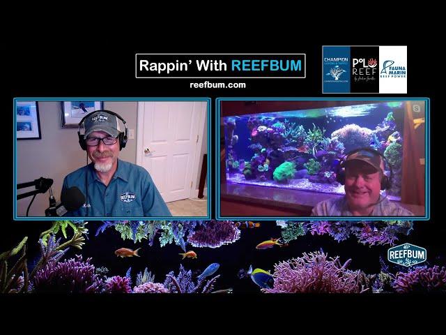 Rappin' With ReefBum: Guest, Steve Weast, a.k.a. OregonReef