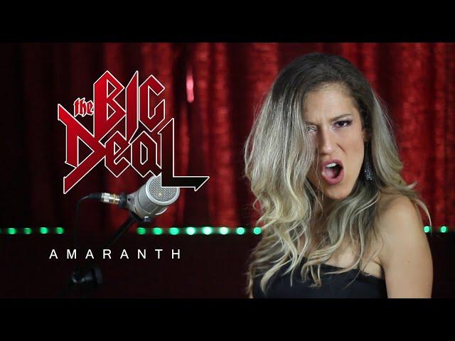 The Big Deal - "Amaranth" (Nightwish Cover) - Official Video