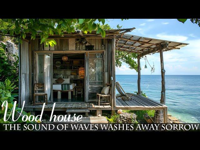 Wooden House | Rustic wooden houses by the sea | Lying and listening to the sound of waves